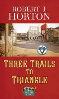 Three_Trails_to_Triangle